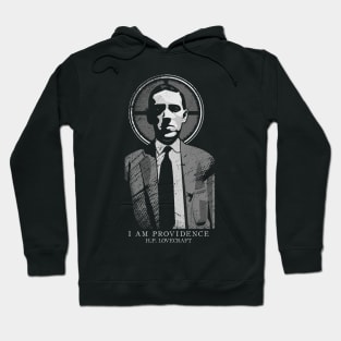 I AM PROVIDENCE - H.P. LOVECRAFT Tribute Hoodie